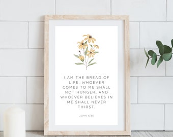 Bible Verse Wall Art Printable Bible Verse Art Digital Download Wall Decor Print Instant Download John 6:35