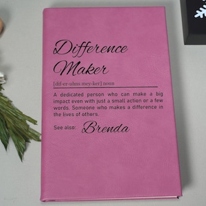 Difference Maker Journal with Name,Custom Difference Maker Definition,Personalized Leather Notebook,Coworker Gift,Mentor Gift,Christmas Gift