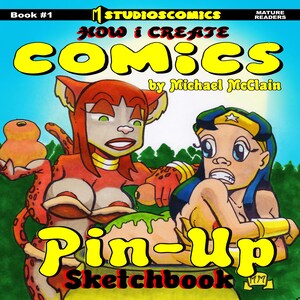 Mstudioscomics How I Create Comics Pin-up Sketchbook Vol.01, and a original black and white quick sketch drawing.