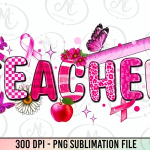 Cancer Awareness Teacher png sublimation design download, Breast Cancer png, Cancer Awareness png, sublimate designs download
