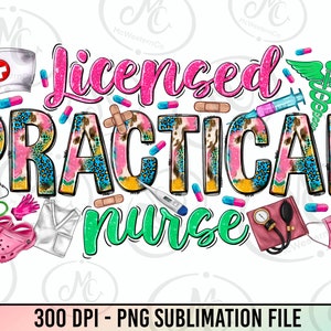 LPN Licensed Practical Nurse png sublimation design download, LPN Nurse png, Nurse life png, Nursing png, sublimate designs download