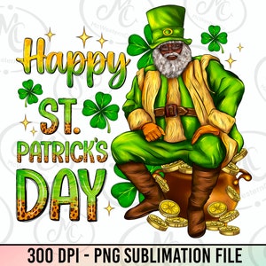 Happy St.Patrick&#39;s Day Black Leprechaun Png,Black leprechaun png sublimation design download, St. Patrick&#39;s Day png, black man png, afro man