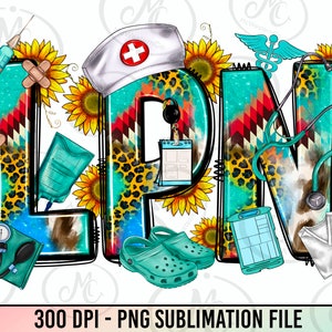 LPN Licensed Practical Nurse png sublimation design download, LPN Nurse png, Nurse love png, western LPN png, sublimate designs download