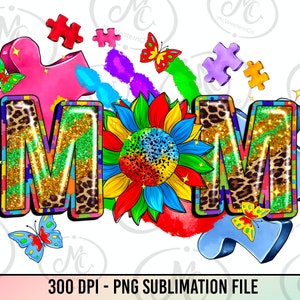 Autism Mom png sublimation design download, Mother&#39;s Day png, Autism awareness png, Autism life png, sublimation designs download