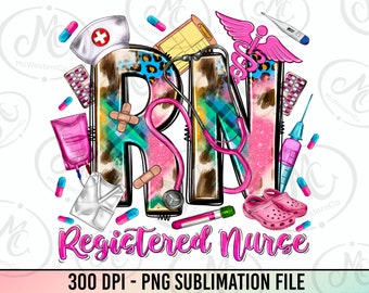 RN Registered Nurse png sublimation design download, Registered Nurse png, Nurse life png, Nursing png, sublimate designs download