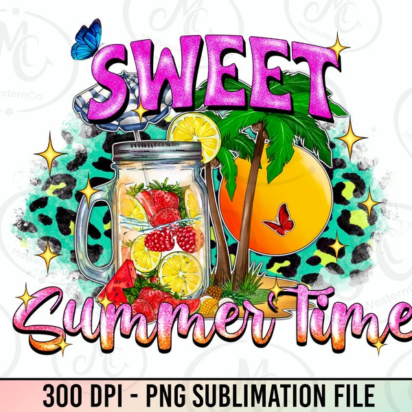 Sweet summer time png sublimation design download, summer time png, summer vibes png, hello summer png, sublimate designs download