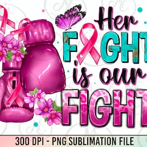 Ihr Kampf ist unser Kampf png Sublimation Design download, Brustkrebs png, Cancer Awareness png, Fight Cancer png,sublimate designs download