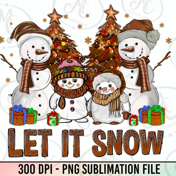 Let It Snow Snowmen Png Sublimation Design, Let It Snow Png, Merry Christmas Png, Christmas Snowman Png, Christmas Snowmen Png, Download