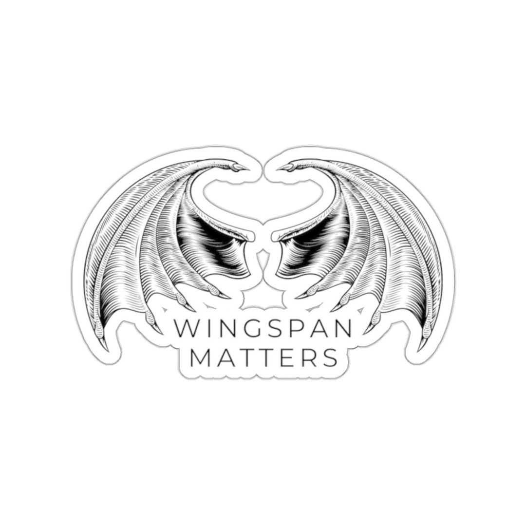 Wingspan Matters Sticker ACOTAR Series Humor Night Court & Illyrian