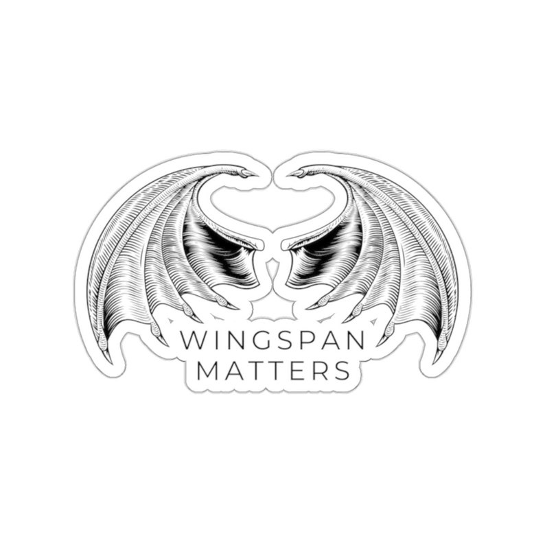 Wingspan Matters Sticker ACOTAR Series Humor Night Court & Illyrian