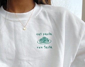 Eat pasta run fasta sweatshirt, foodie lover, fall fashion 2023