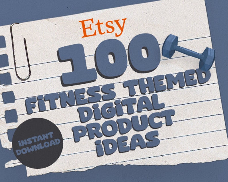 100 Fitness Themed Digital Product Ideas for Etsy Success Instant PDF