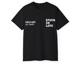 Monsk T-Shirt "Stuck in Life" I Overthinking minimalistic TShirt