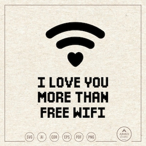 Ich liebe dich mehr als Free WLAN SVG, Clipart, Cricut Silhouette Schnitt Datei