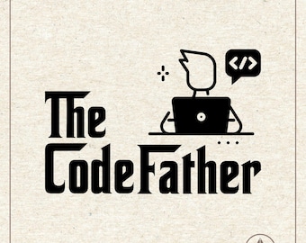 The Codefather Svg Png, Coder Shirt, Coding Svg, Programmer Svg, Software Engineer Svg, Clipart, Svg Cut File for Cricut and Silhouette