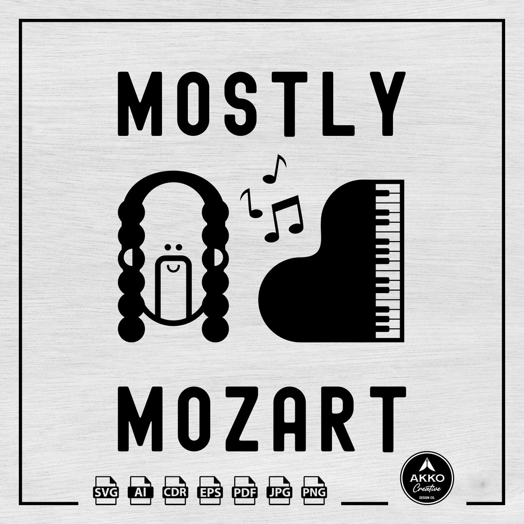 Mostly Mozart Svg, Music Svg Png, Wolfgang Amadeus Mozart Svg