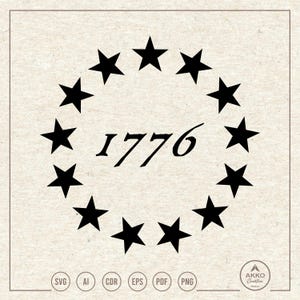 Betsy Ross Flag Svg Png, 1776 Svg, US 13 Stars Svg, Independence Day Svg, 4 July Svg, 1776 Shirt, Clipart, Svg Cut File Cricut Silhouette