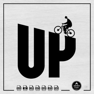 Up Svg Png, Man Bicycle Rider Svg, Bike Svg, Cycle Svg, Biker Svg, Cycologist Svg, Ride Uphill Svg, Svg Cut File for Cricut and Silhouette
