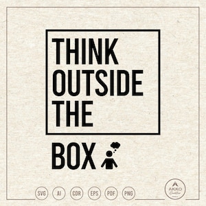 Think Outside The Box Svg Png, Clipart, Cricut Silhouette Plotter Cut File