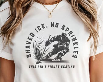 Funny Ice Hockey Shirt Gift for Hockey Lover, Hockey Mom T-shirt, Hockey Player Gifts for Hockey Dad Shirt, Hockey Life Tee