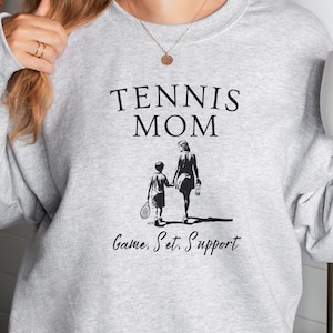 Tennis Mom Game Set Support Sweatshirt, Tennis Gameday Shirt for Mom, Tennis Hoodie Gift for Mama, Tennis Season Tee, Tennis Lover Sweater