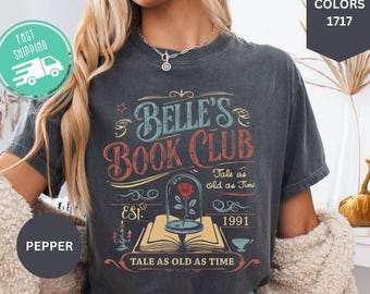 Comfort Colors Disney Belle Book Club Shirt, Vintage Princess Tee, Book Lover Gift