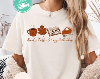 Comfort Colors® Books Coffee and Cozy Fall Vibes Shirt, Autumn Reading Tee