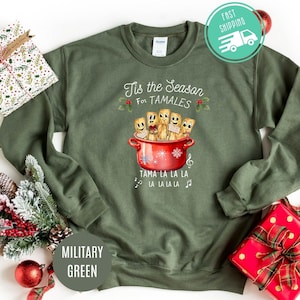 Mexican Christmas Sweatshirt, Tamale Shirt, Spanish Merry Christmas, Tis the Season for Tamales, Spanish Christmas Shirt, Feliz Navidad Tee