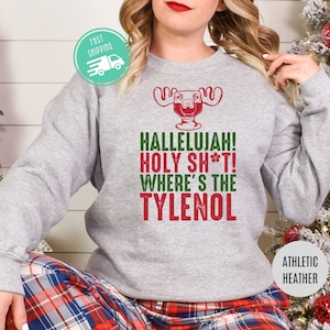 Christmas Vacation Hallelujah Sweatshirt, Hallelujah Holy Sh*t Christmas Vacation Shirt, Funny Christmas Sweatshirt, Christmas Hoodies
