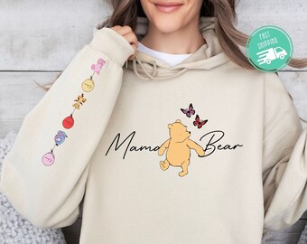 Custom Mama Bear Sweatshirt, Custom Mothers Day Hoodie ,Mother's day shirt with name written on the sleeve ,Winnie the Pooh Mothers Days Tee