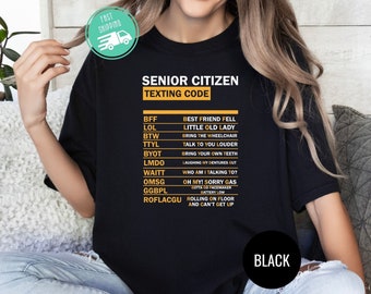 Sarcastic Senior Citizen Shirt,Funny Grandparents T-Shirt,Senior Citizen Texting Code Shirt,Retired Grandpa Gift Sweatshirt,Retired Life Tee