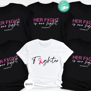 Custom Breast Cancer Support Squad Shirt,Her Fight Is Our Fight Tee,Breast Cancer Sweatshirt,Family Breast Cancer,Cancer Support team Hoodie