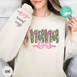 Custom Sweatshirt for Nana, Christmas Gift for Nana, Nana Hoodie with Grandkids Name on Sleeve, Nana Gift, Mothers Day Gift For Nana, Floral
