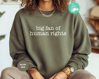 Moletom de Direitos Humanos, Igualdade, Justiça Social, Gola Redonda Feminista
