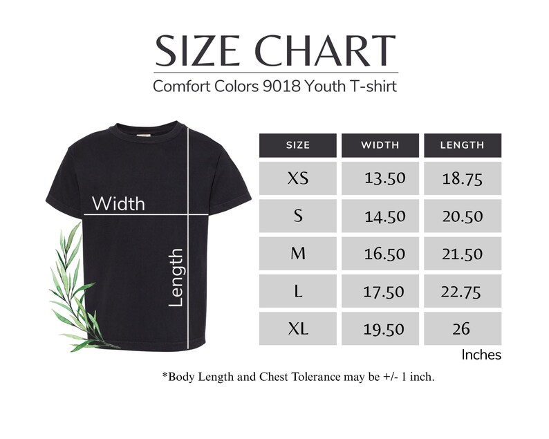 The image is a size chart for a youth t-shirt, providing measurements for different body sizes. The chart includes a black t-shirt and a plant, with the t-shirt size chart on the left side and the plant on the right side. The chart includes a table with the width, length, and corresponding measurements for each size. The chart also includes a note that "Body Length and Chest Tolerance may be +1 inch."