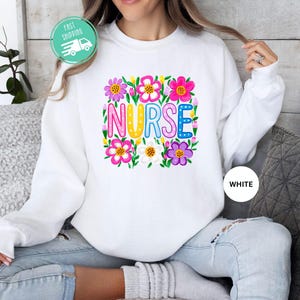 Floral Nurse Sweatshirt, New Nurse Gift, Nurse Appreciation, Nurse Student Sweatshirt, Registered Nurse Hoody, Nursing School Sweatshirt