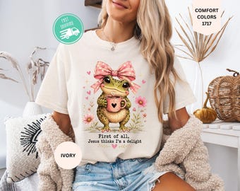 Comfort Colors® First of All Jesus Thinks I'm A Delight Frog T-Shirt, Sarcastic Frog-Meme Top