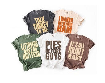 Comfort Colors® Thanksgiving Family Matching T-Shirt, Friendsgiving Sayings Group Shirt, Funny Thanksgiving Party Tee