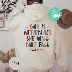 Christian Sweatshirt,God Is Within Her She Will Not Fall Sweat,Christian Bible Verse Sweatshirt,Easter Religious Tshirt,Bible Verse Hoodie