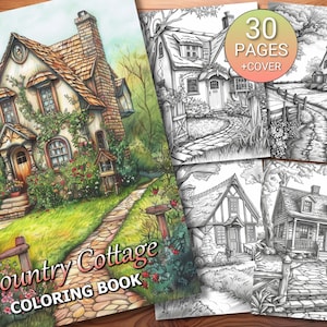 30 Country Cottage Coloring Page Book - Adults + Kids - Instant Download - Grayscale Coloring Page - Printable PDF