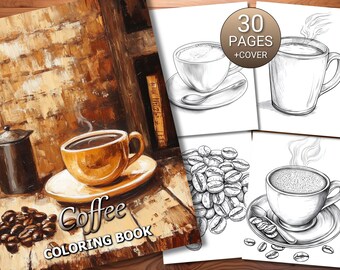 30 Coffee Coloring Page Book - Adults + Kids - Instant Download - Grayscale Coloring Page - Printable PDF