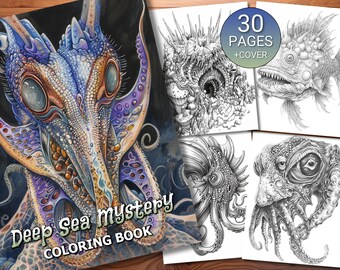 30 Deep Sea Mystery Coloring Page Book - Adults + Kids - Instant Download - Grayscale Coloring Page - Printable PDF