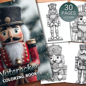 May include: A colorful image of a Nutcracker Coloring Book with a detailed wooden nutcracker figure in the foreground. The book cover features the text "Nutcracker Coloring Book". Several black and white coloring pages are also visible.