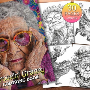 30 Groovin&#39; Granny Coloring Page Book - Adults + Kids - Instant Download - Grayscale Coloring Page - Printable PDF