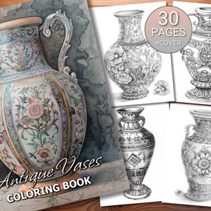 30 Antique Vases Coloring Page Book - Adults + Kids - Instant Download - Grayscale Coloring Page - Printable PDF