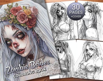 30 Zombie Brides Coloring Page Book - Adults + Kids - Instant Download - Grayscale Coloring Page - Printable PDF