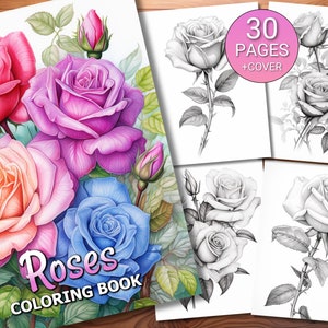 May include: A coloring book featuring a bouquet of roses in various colors, including pink, red, orange, and blue. The cover features the text "Roses Coloring Book" and the number "30 Pages + Cover".