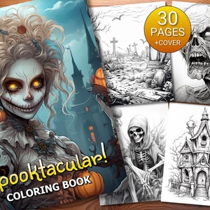30 Spooktacular! Coloring Page Book - Adults + Kids - Instant Download - Grayscale Coloring Page - Printable PDF