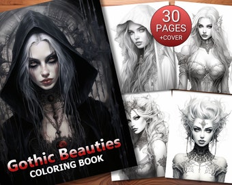 May include: Gothic Beauties Coloring Book with 30 pages plus cover. The cover features a black and white illustration of a woman with long, flowing hair wearing a black hooded cloak.