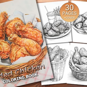 30 Fried Chicken Coloring Page Book - Adults + Kids - Instant Download - Grayscale Coloring Page - Printable PDF